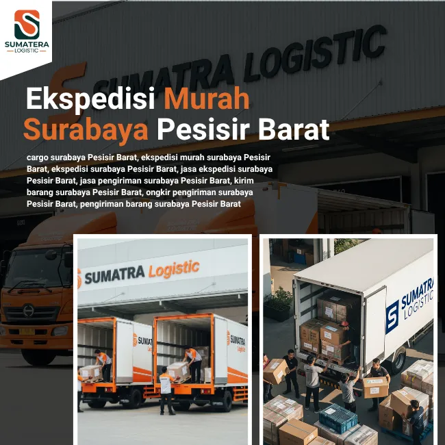 Ekspedisi Surabaya Pesisir Barat Murah
