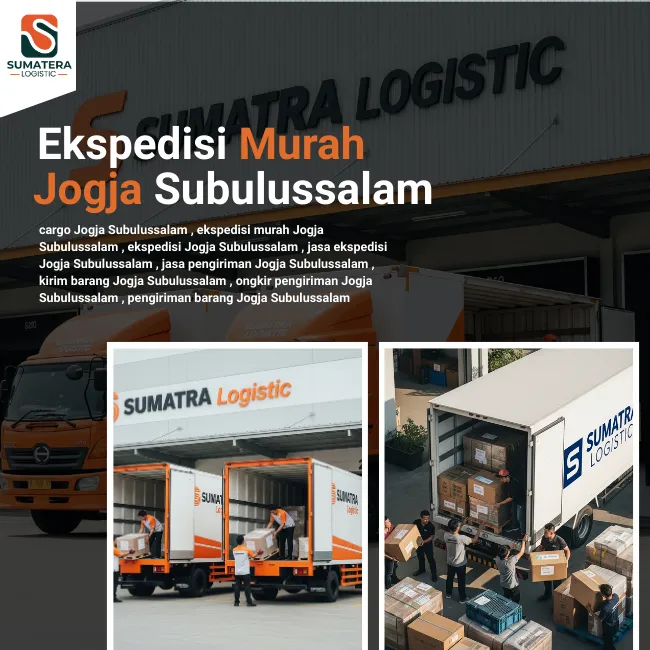 Ekspedisi Jogja Subulussalam Harga Hemat, Layanan Profesional