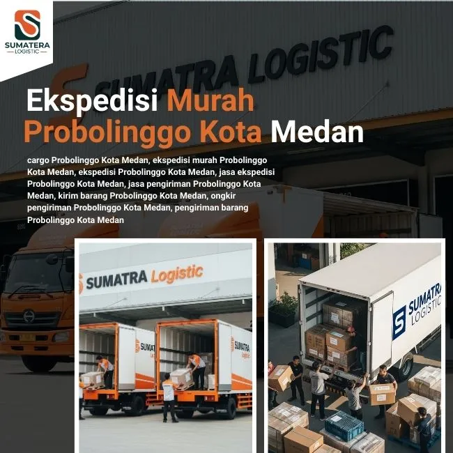 Ekspedisi Probolinggo Kota Medan Murah