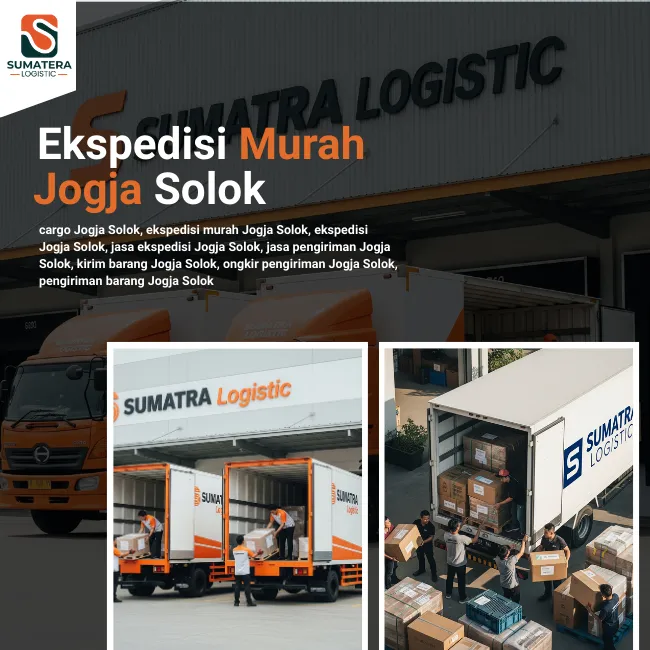 Ekspedisi Jogja Solok Andalan untuk Pengiriman Nasional